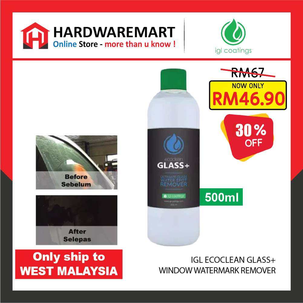 10.10_Promo-24_1665045869.jpg IGL Ecoclean Glass+ Car House Window Watermark Remover Water spot Coating 水印去除 100ml 500ml